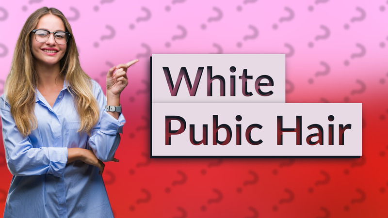 White Pubic Hair