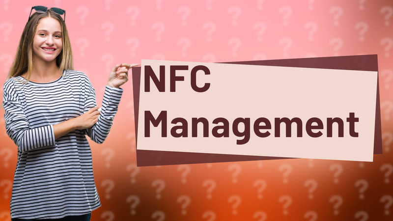 NFC Management