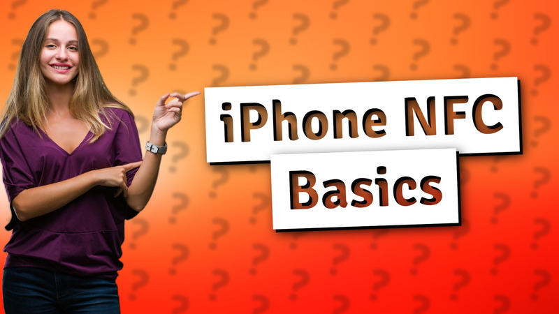 iPhone NFC Basics