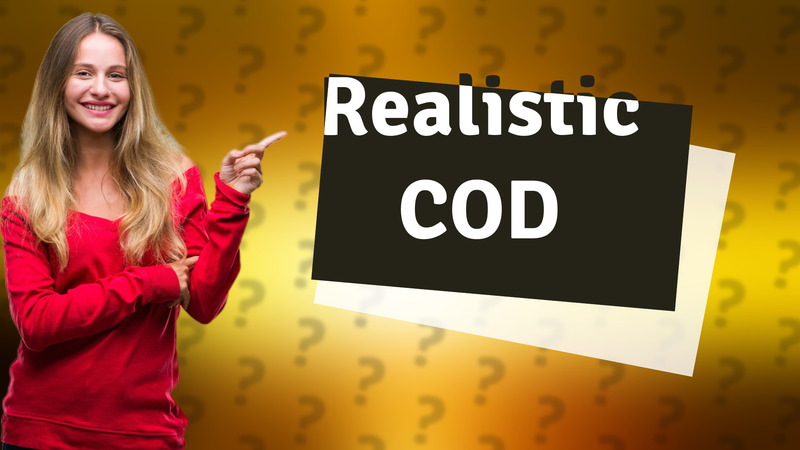 Realistic COD