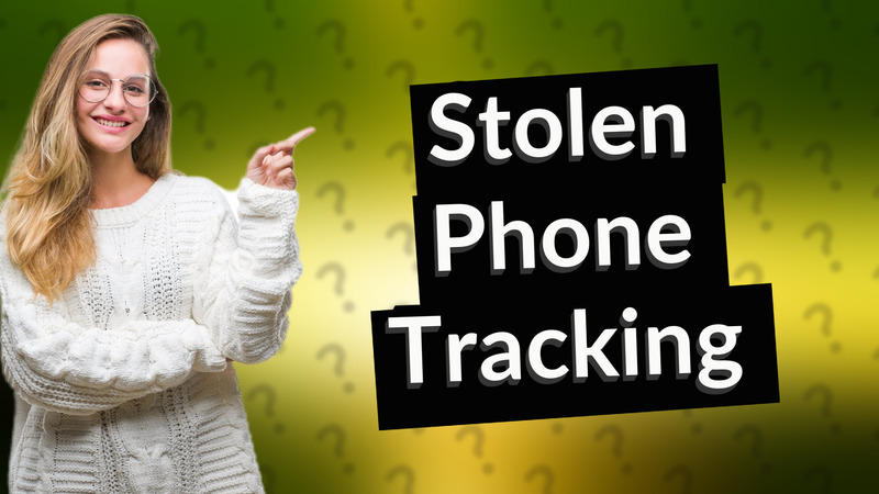 Stolen Phone Tracking