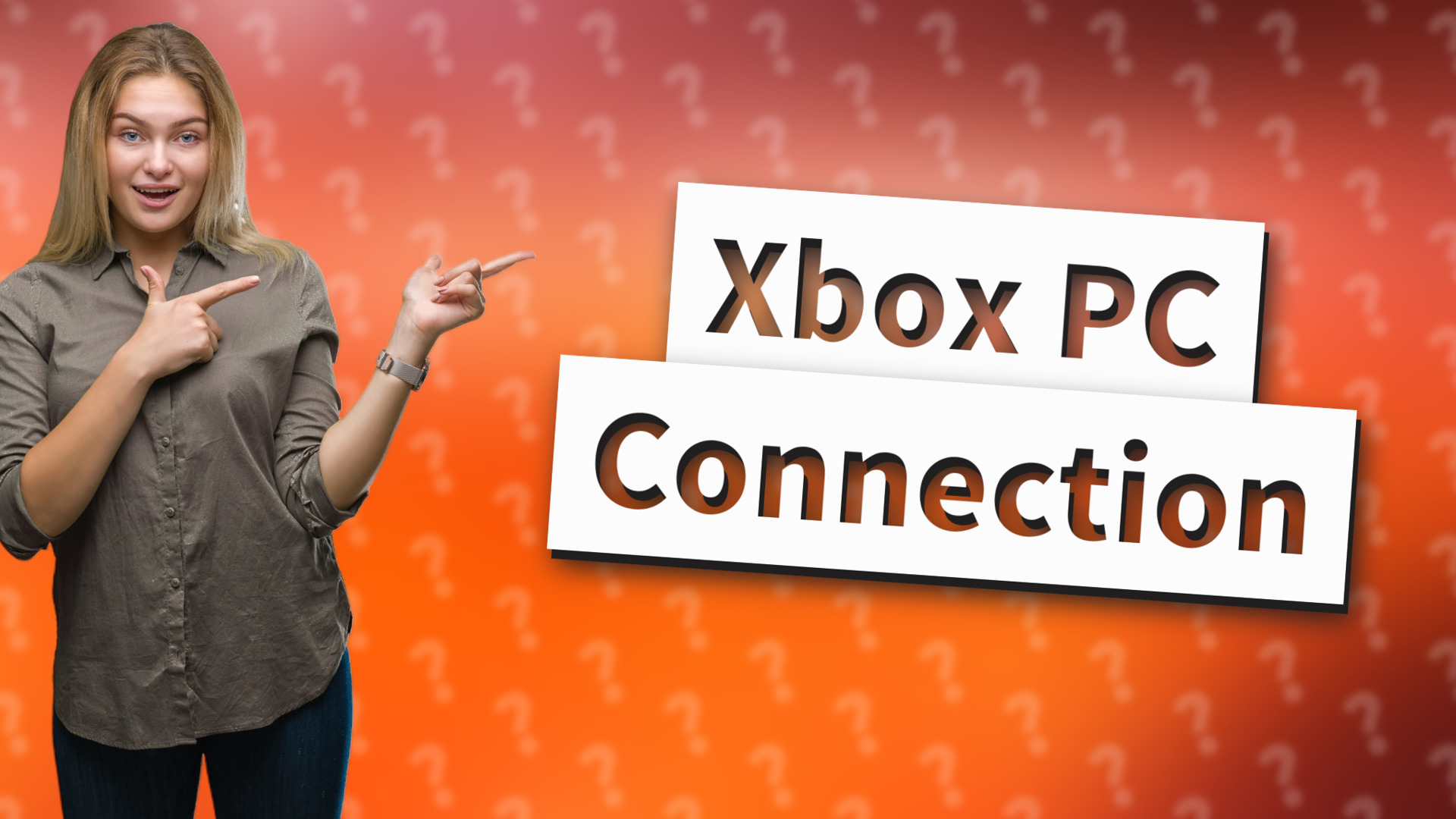 Xbox PC Connection