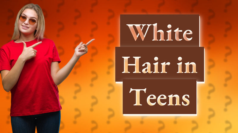 White Hair in Teens