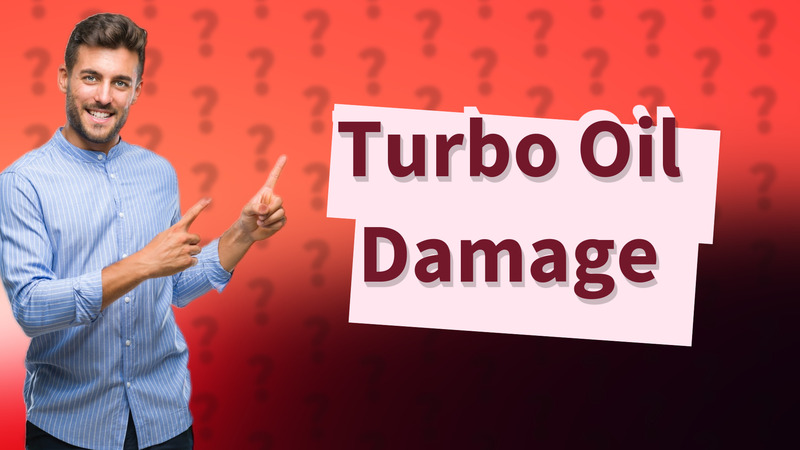 Turbo Oil Damage