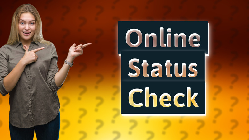 Online Status Check