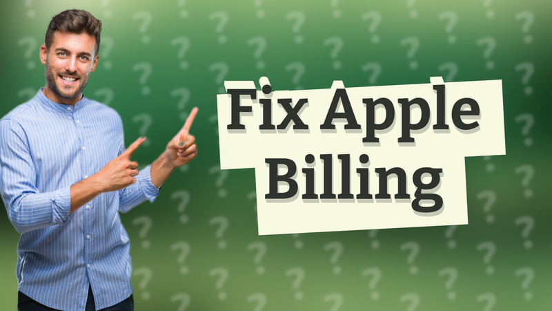 Fix Apple Billing