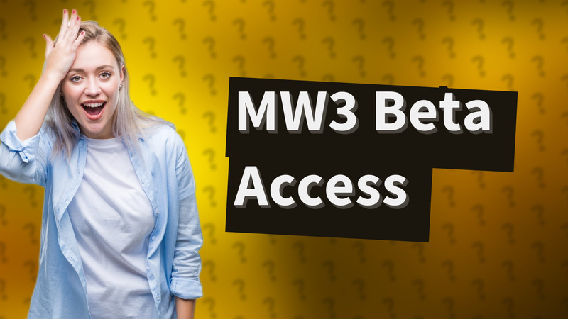 MW3 Beta Access