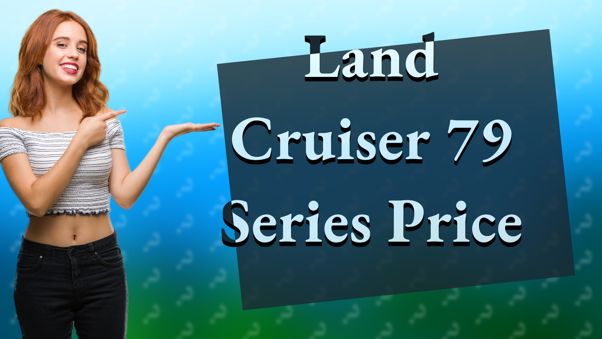 Land Cruiser 79 Series Price