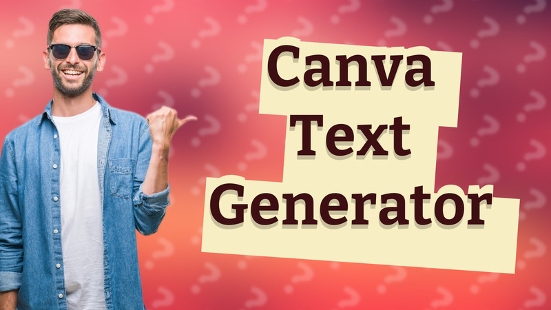Canva Text Generator