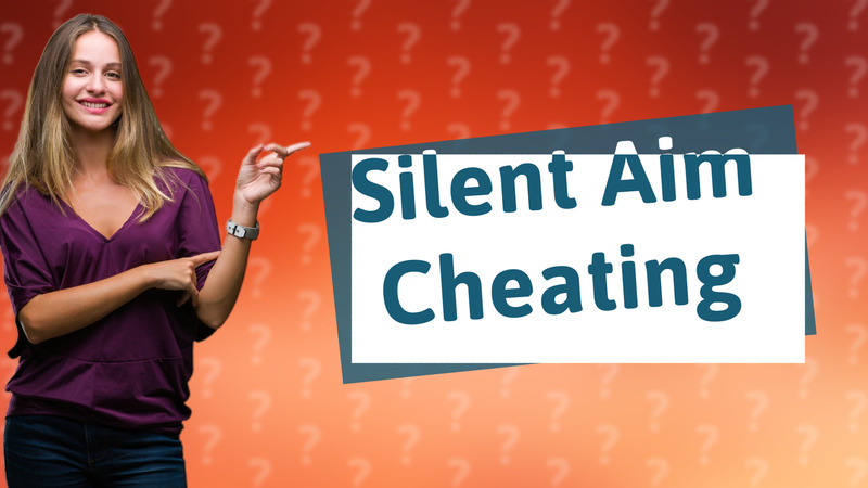 Silent Aim Cheating