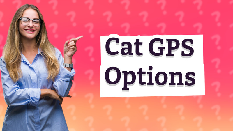 Cat GPS Options