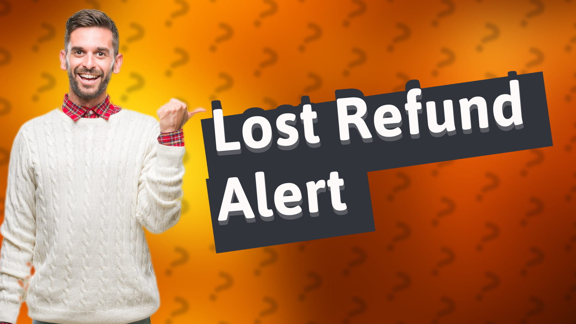 Lost Refund Alert
