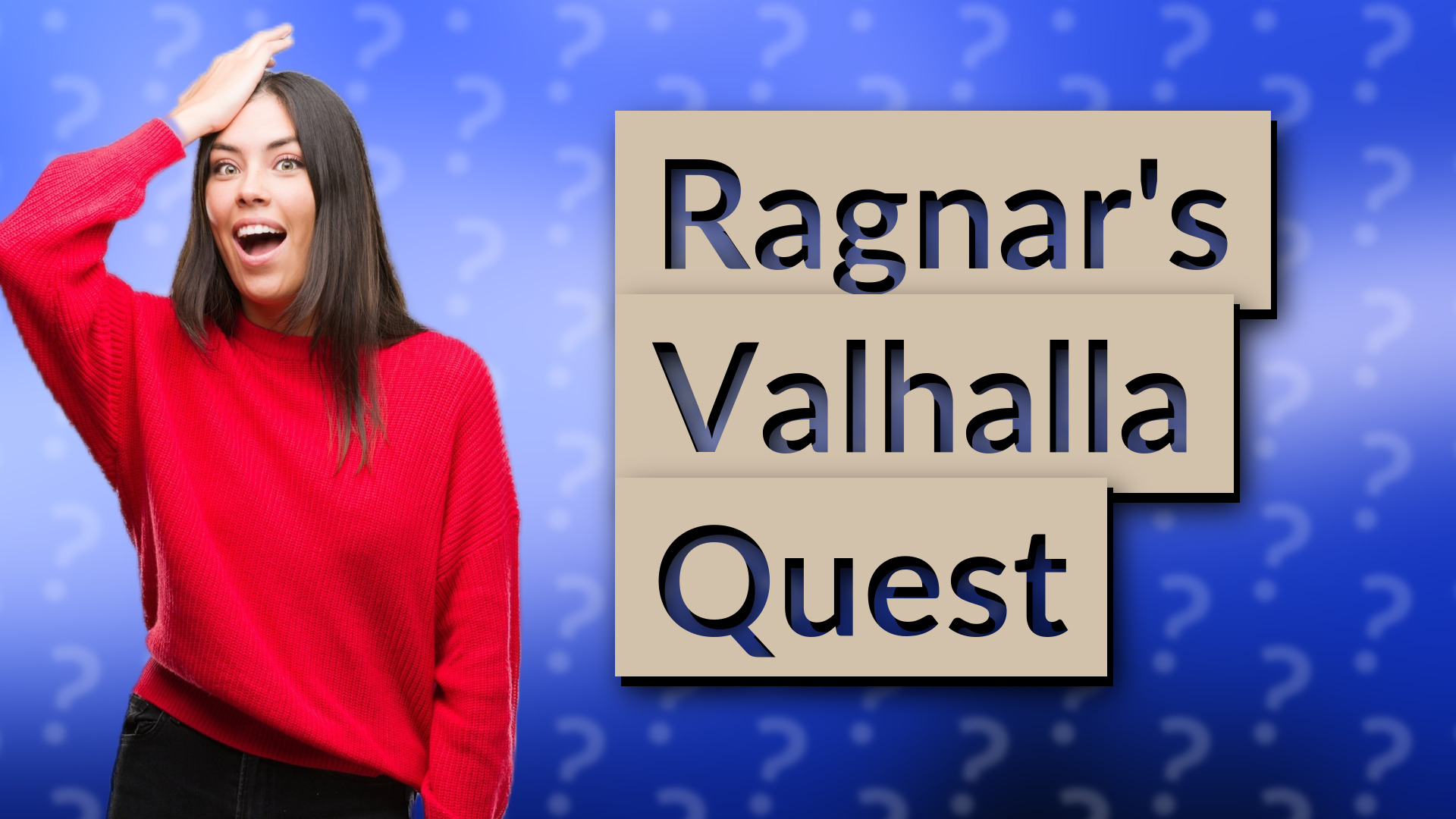 Ragnar's Valhalla Quest