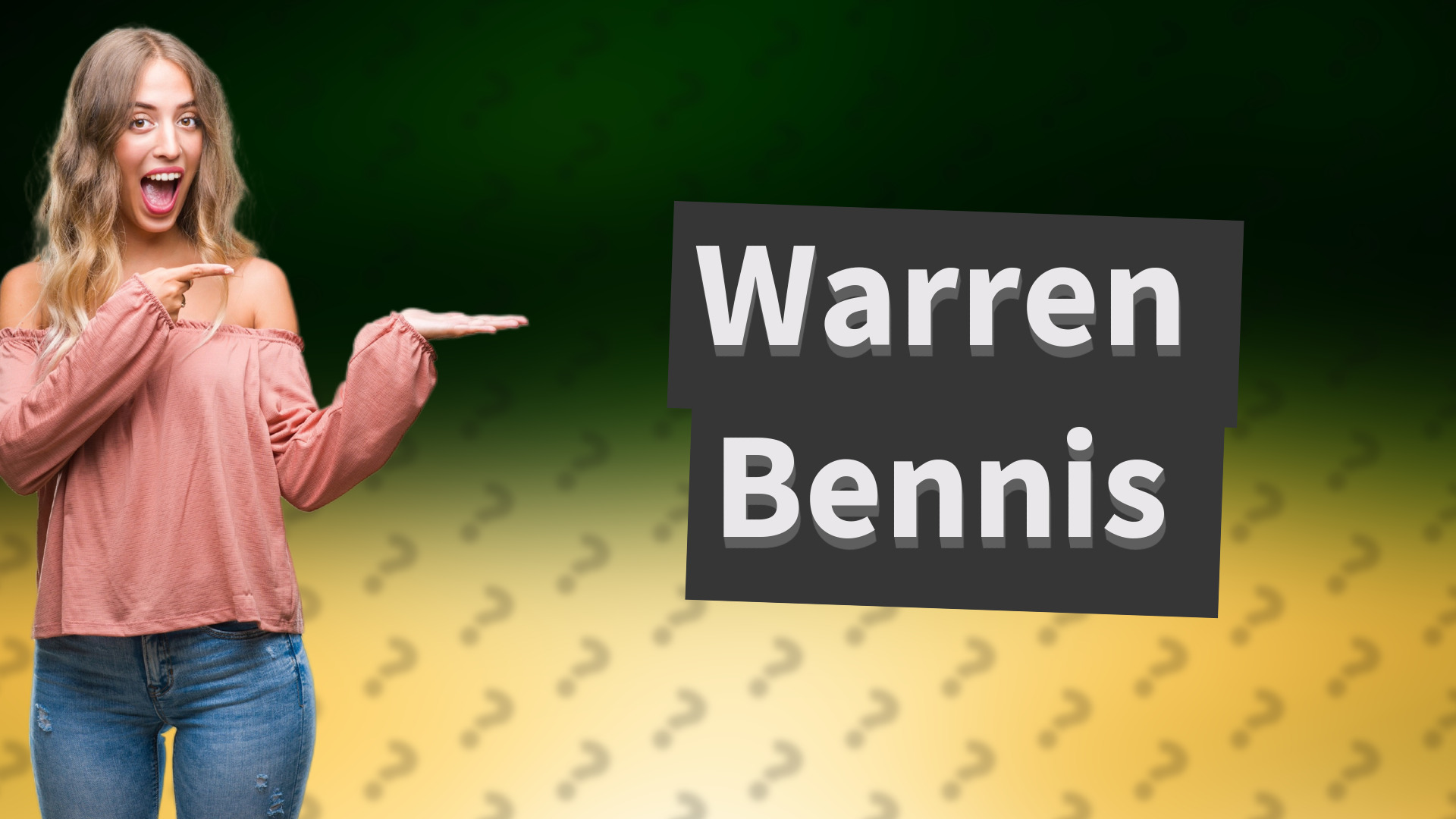 Warren Bennis