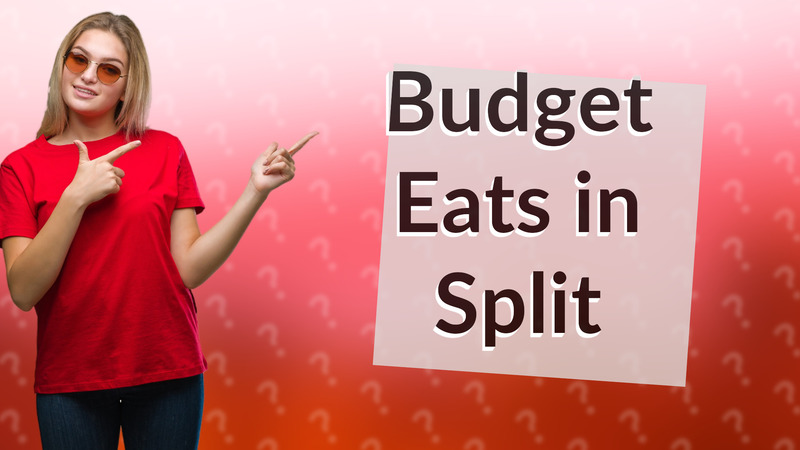 Budget Eats in Split