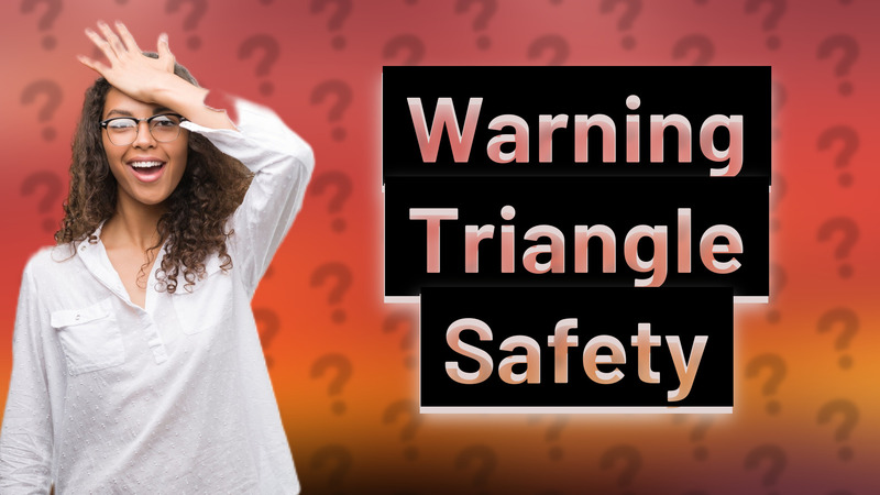 Warning Triangle Safety
