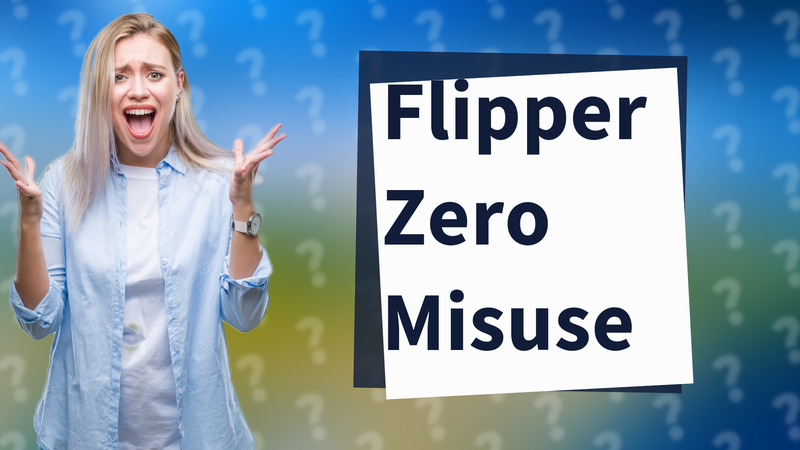 Flipper Zero Misuse