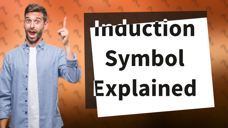 Induction Symbol Explained