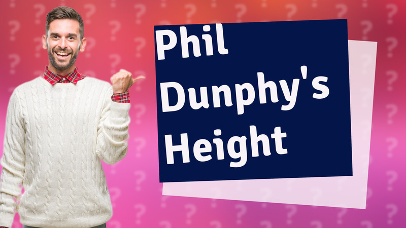 Phil Dunphy's Height