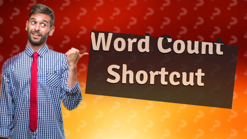 Word Count Shortcut