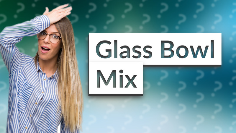 Glass Bowl Mix