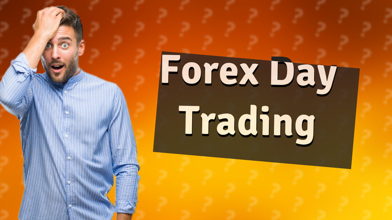 Forex Day Trading