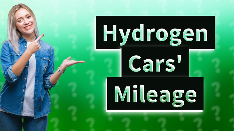 Hydrogen Cars' Mileage