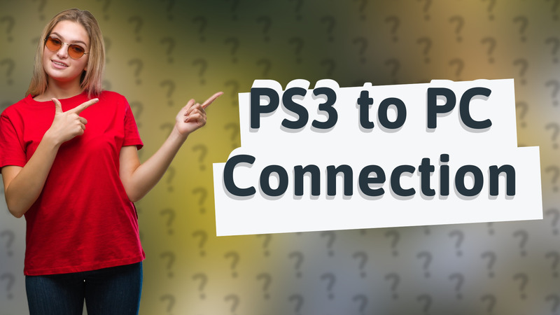 PS3 to PC Connection