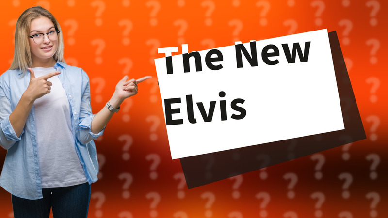 The New Elvis