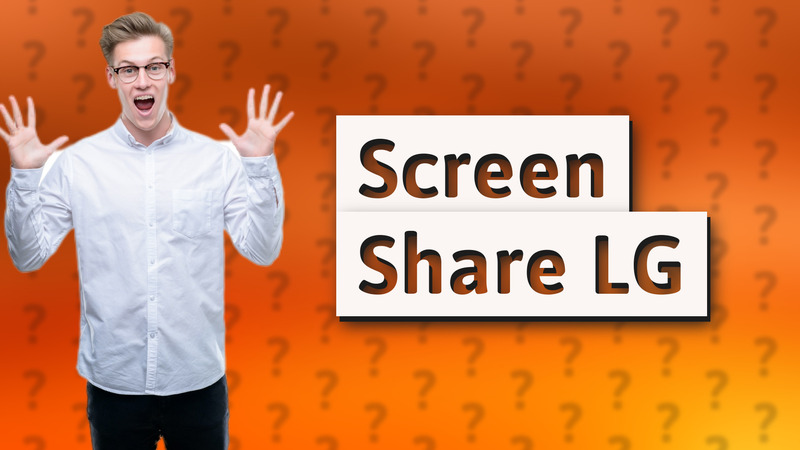 Screen Share LG