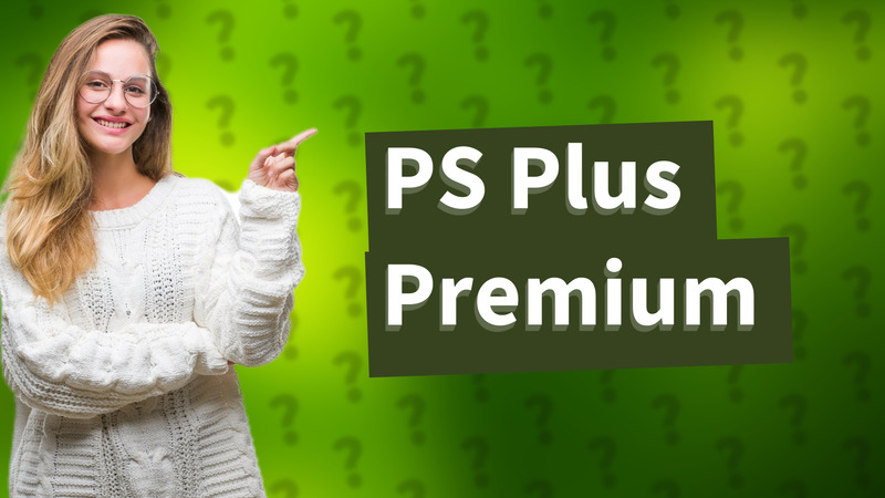 PS Plus Premium