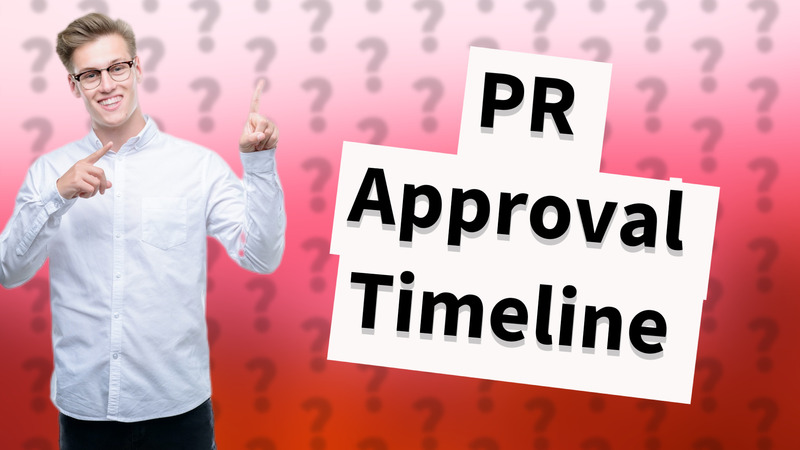 PR Approval Timeline