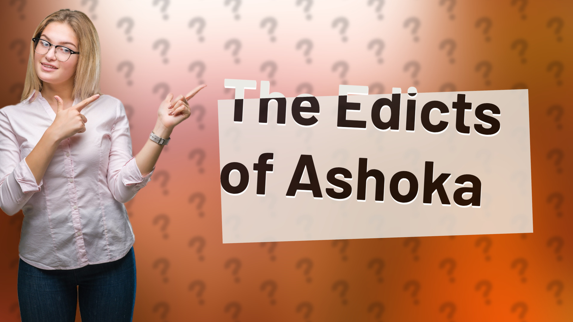The Edicts of Ashoka