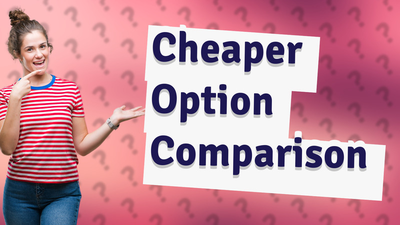Cheaper Option Comparison