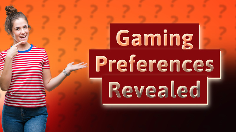 Gaming Preferences Revealed