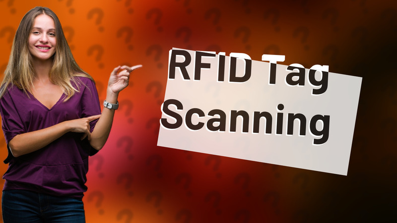 RFID Tag Scanning