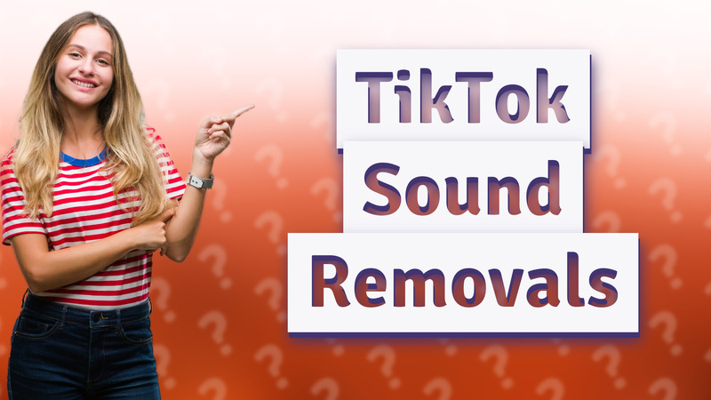 TikTok Sound Removals