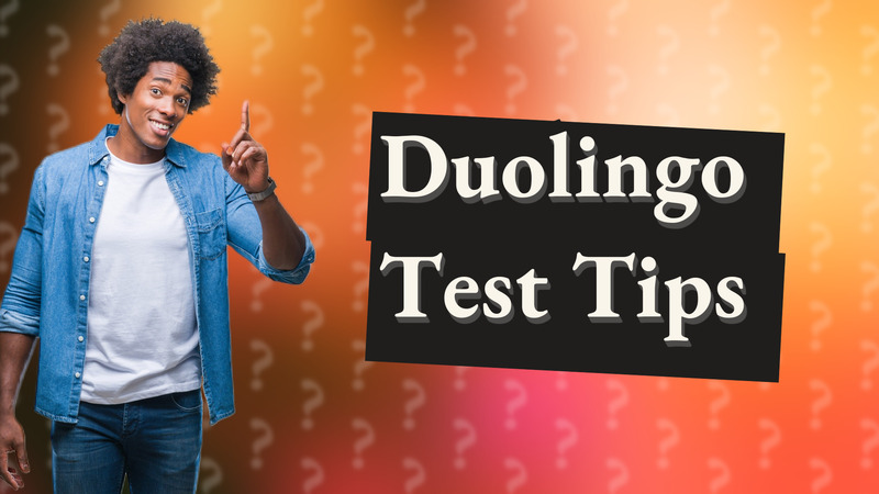 Duolingo Test Tips