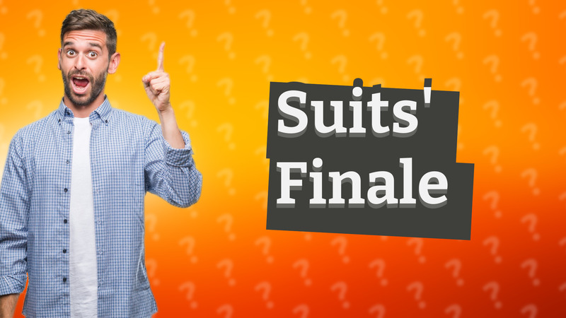 Suits' Finale