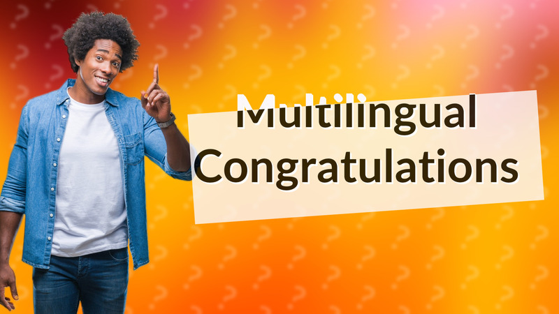 Multilingual Congratulations