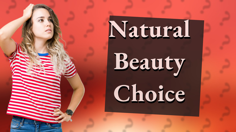 Natural Beauty Choice