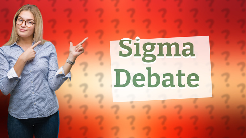 Sigma Debate