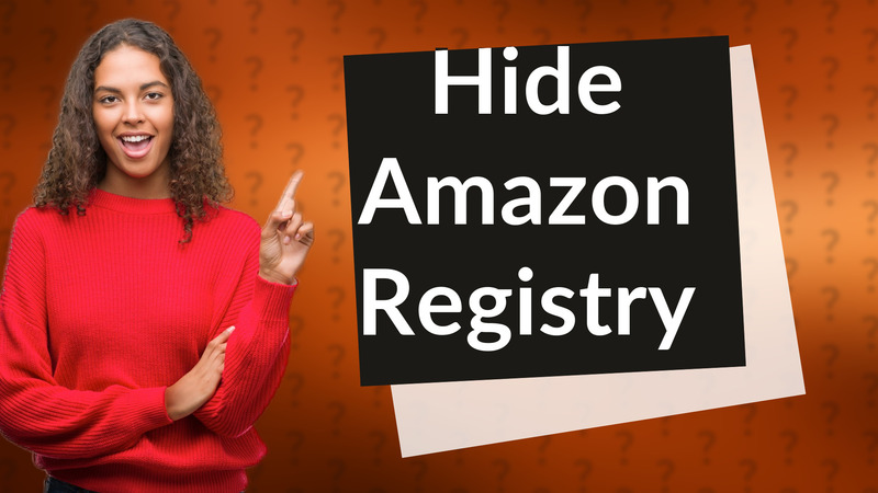 Hide Amazon Registry