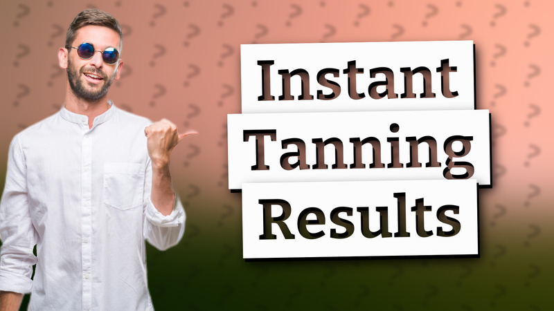 Instant Tanning Results