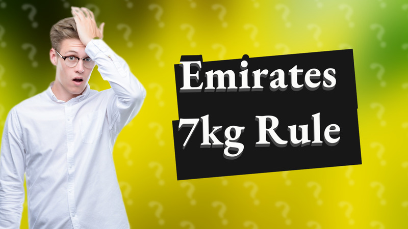 Emirates 7kg Rule