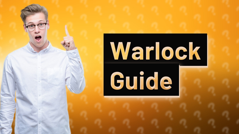Warlock Guide
