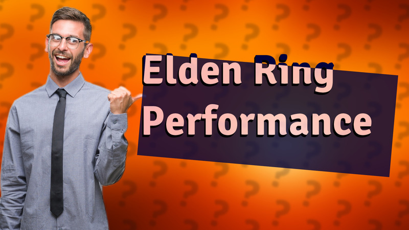 Elden Ring Performance