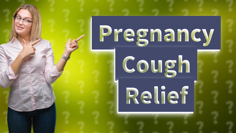Pregnancy Cough Relief