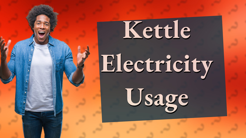 Kettle Electricity Usage