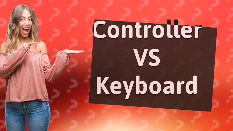 Controller VS Keyboard